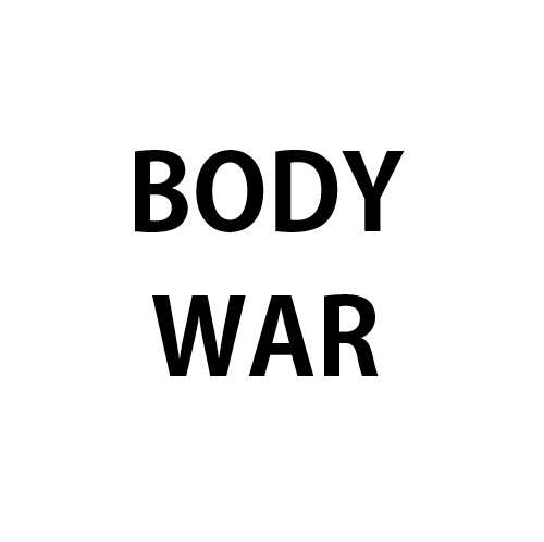 BODY WAR